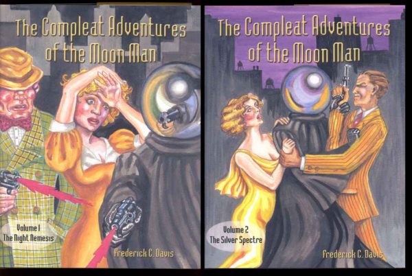 Compleat Adventures Of The Moon Man - Frederick C. Davis - 2 VOLUMES - FN/FN - Battered Silicon Dispatch Box