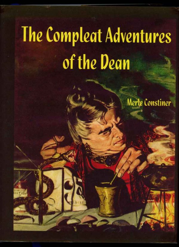 Compleat Adventures Of The Dean - Merle Constiner - 1 VOLUME - FN/FN - Battered Silicon Dispatch Box