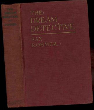 Dream Detective - Sax Rohmer - 1925 - G+ - A.L. Burt