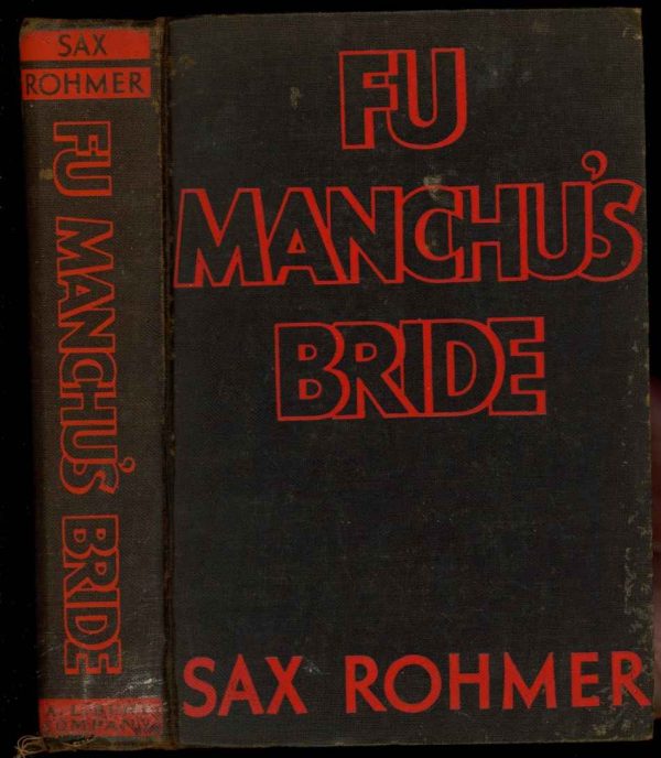 Fu Manchu's Bride - Sax Rohmer - 1933 – ExLib - G+ - A.L. Burt