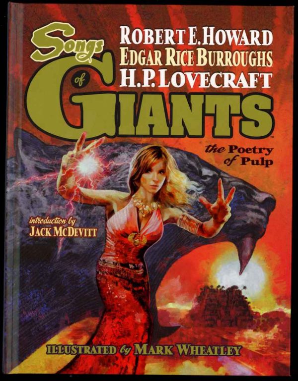 SONGS OF GIANTS: THE POETRY OF PULP - Robert E. Howard - #382 of 1000 - AS NEW - Insight Studios