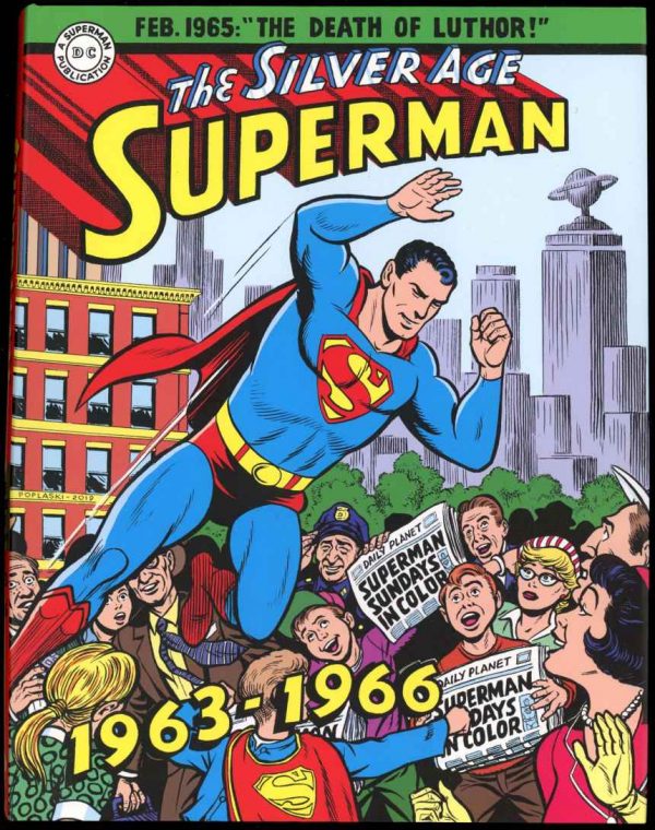 SUPERMAN: THE SILVER AGE SUNDAYS - Wayne Boring - Vol. 2 - 1st Print - AS NEW - Library of American Comics
