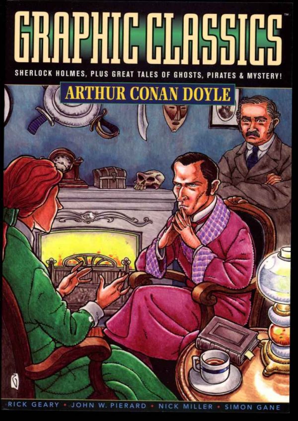 Graphic Classics Vol. 2 – Arthur Conan Doyle - Rick Geary - 2nd Edition - AS NEW - Eureka Productions