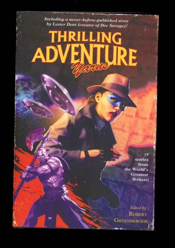 Thrilling Adventure Yarns - Lester Dent - 1st Print – Signed - FN/FN - Crazy 8 Press