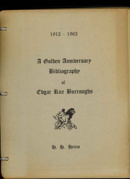 Golden Anniversary Bibliography Of Edgar Rice Burroughs - H.H. Heins - 1962 - VG - H.H. Heins