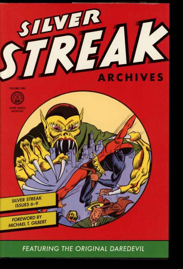 Silver Streak Archives -  - Vol. 1 – 1st Print - NF - Dark Horse