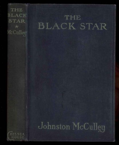 Black Star - Johnston McCulley - 1921 - VG - Chelsea House