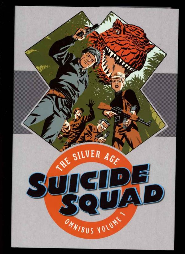 Silver Age Suicide Squad Omnibus - Robert Kanigher - Vol. 1 – 1st Print - FN/FN - DC
