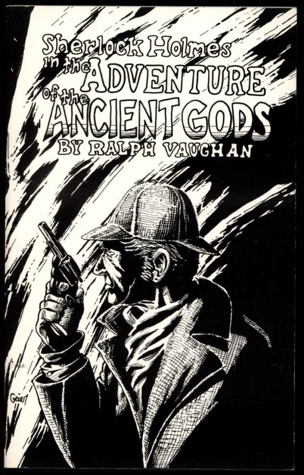 Sherlock Holmes In The Adventure Of The Ancient Gods - Ralph E. Vaughan - 2nd Print - FN - Gyphon Books