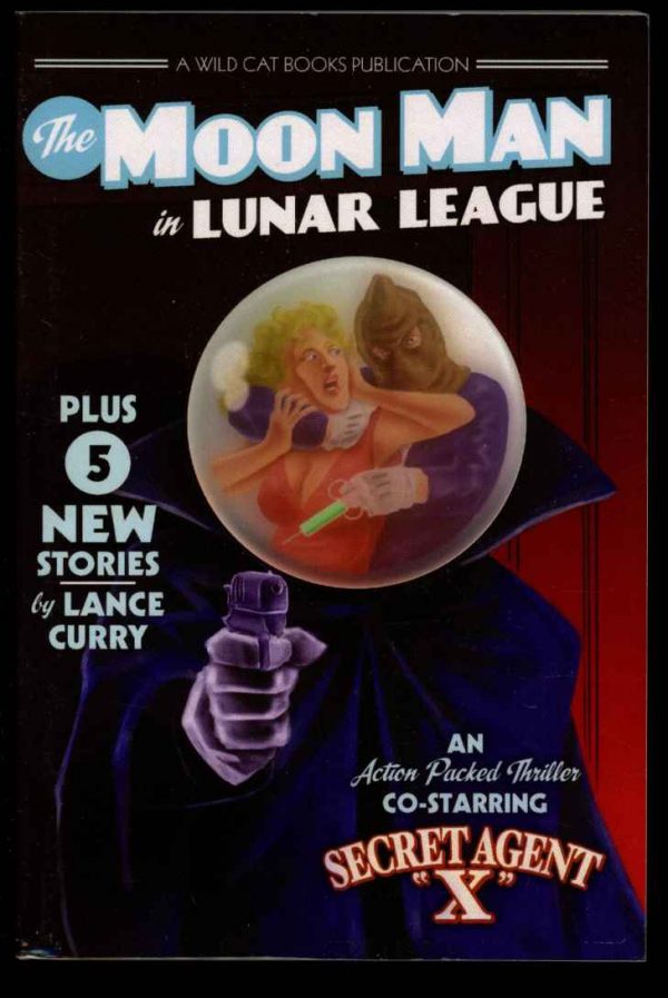 Moon Man - Lance Curry - VOL.1 – POD - NF - Wildcat Books