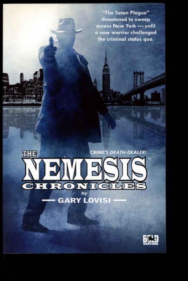 Nemesis Chronicles - Gary Lovisi - POD – Signed - AS NEW - Bold Venture Press