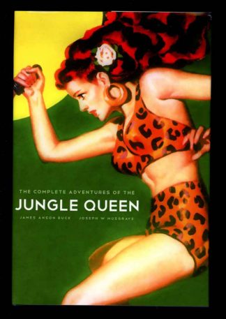 Complete Adventures Of The Jungle Queen - James Anson Buck - POD - FN/FN - Altus Press