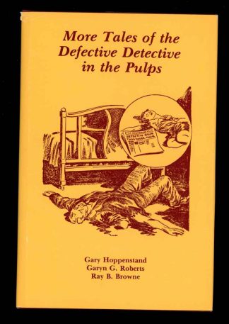 More Tales Of The Defective Detective In The Pulps - Russell Gray - 1st Print - VG/FN - Popular Press
