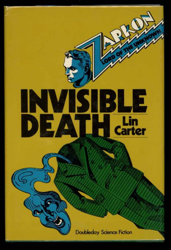 Zarkon Lord Of The Unknown: Invisible Death - Lin Carter - 1st Print - NF/FN - Doubleday