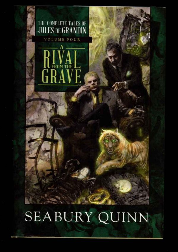 A Rival From The Grave - Seabury Quinn - 2nd Print – Vol. 4 - NF/FN - Night Shade Books