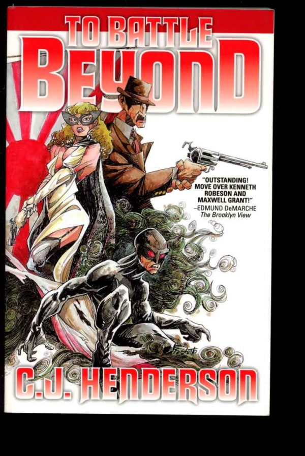 To Battle Beyond - C.J. Henderson - POD – Signed - FN - Marietta Publishing