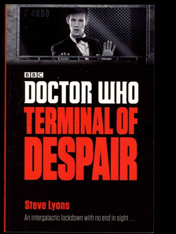 Doctor Who: Terminal Of Despair - Steve Lyons - 1st Print - FN - Penguin