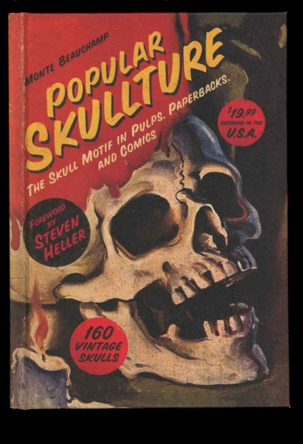 Popular Skullture - Monte Beauchamp - 1st Print - FN - Kitchen Sink