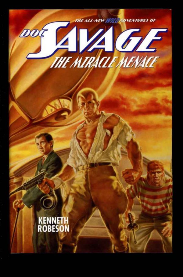Doc Savage - Kenneth Robeson [Will Murray] - HB – POD - AS NEW - Altus Press