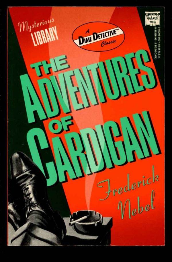 Adventures Of Cardigan - Frederick Nebel - 1st Print - NF - Mysterious Press