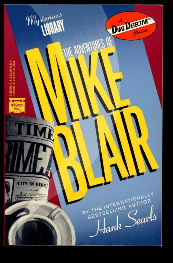 Adventures Of Mike Blair - Hank Searls - 1st Print - NF - Mysterious Press