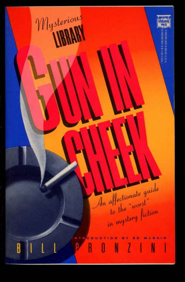 Gun In Cheek - Bill Pronzini - 1st Print - NF - Mysterious Press