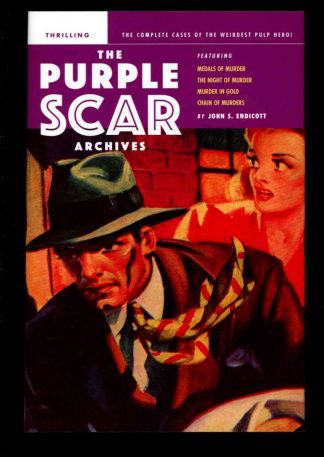Purple Scar Archives - John S. Endicott - HB – POD - AS NEW - Altus Press