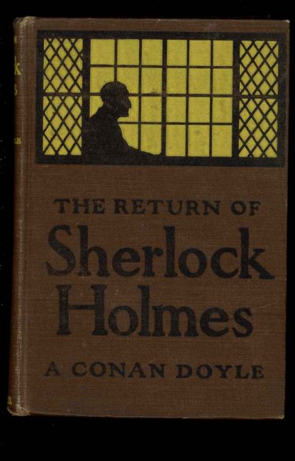 Return Of Sherlock Holmes - Arthur Conan Doyle - 1907 - VG - A. Wessels
