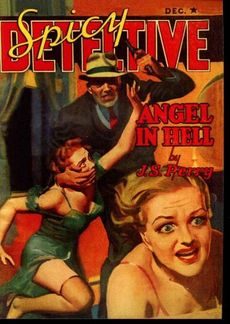 Spicy Detective Stories - Jerome Severs Perry [Robert Leslie Bellem] - 12/40 - AS NEW - Adventure House