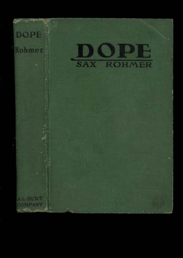 Dope - Sax Rohmer - 1919 - G - A.L. Burt