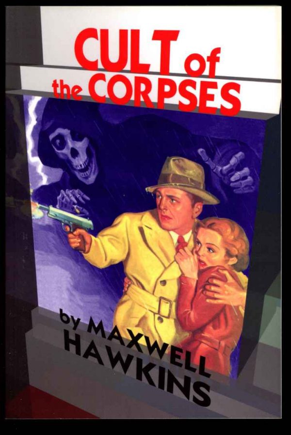 Cult Of Corpses - Maxwell Hawkins - POD - AS NEW - Off-Trail