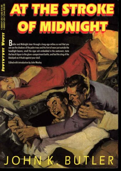 At The Stroke Of Midnight - John K. Butler - 1st Print - NF - Adventure House