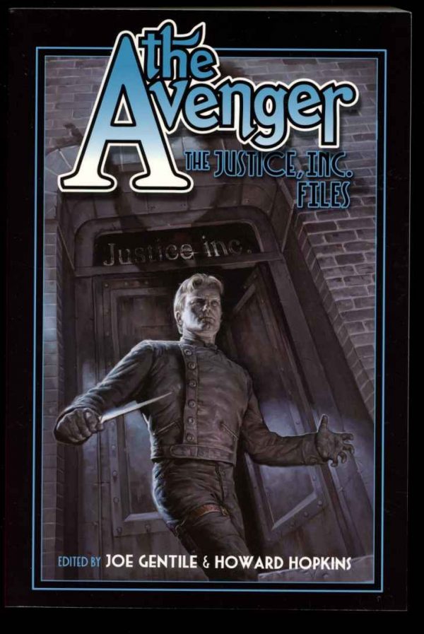 Avenger: The Justice, Inc. Files - Howard Hopkins - 2011 - AS NEW - Moonstone