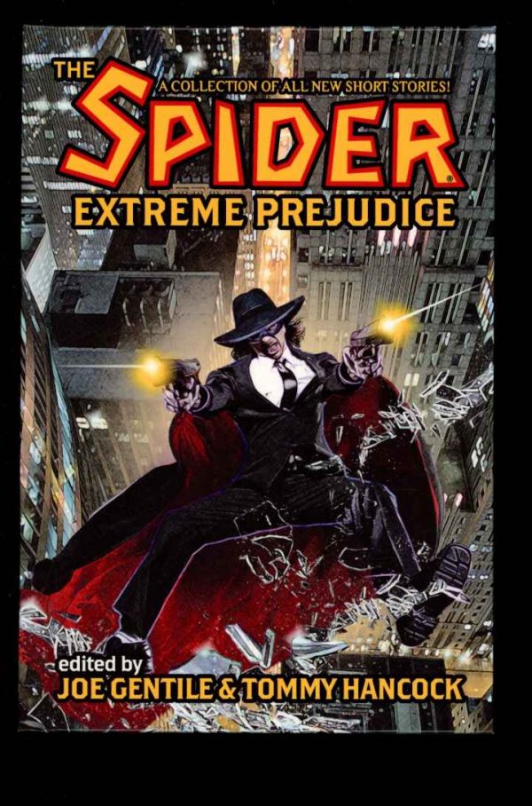 Spider: Extreme Prejudice - Howard Hopkins - 1st Print – HB Ed - FN - Moonstone