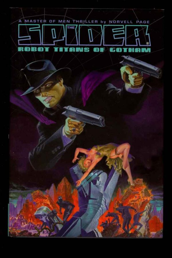 Spider: Robot Titans Of Gotham - Norvell Page - 1st Print – HB Ed - FN/FN - Baen Books