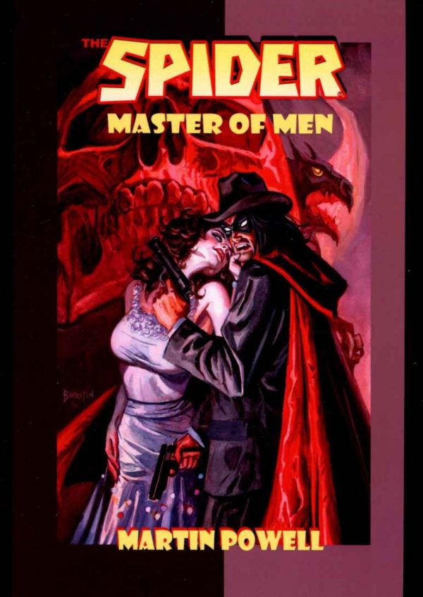 Spider: Master Of Men - Martin Powell - 1st Print - 9.2 - Moonstone