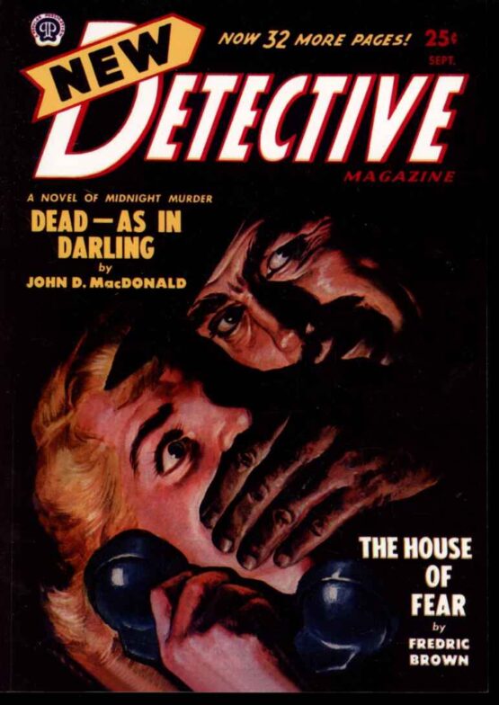 New Detective Magazine - John D. MacDonald - 09/49 - FN - Pulp Tales Press