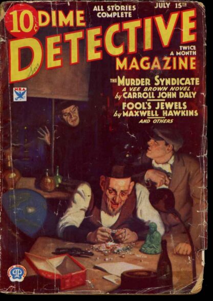 DIME DETECTIVE MAGAZINE - 07/15/34 - Condition: G-VG - Popular Publications