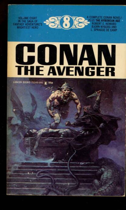 CONAN THE AVENGER - Robert E. Howard - 6th Print - VG-FN - Lancer